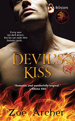  Devil's Kiss (Hellraisers Book 1)  by Zoe Archer
