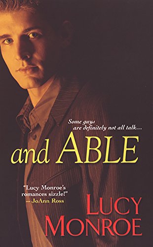  And Able  by Lucy Monroe