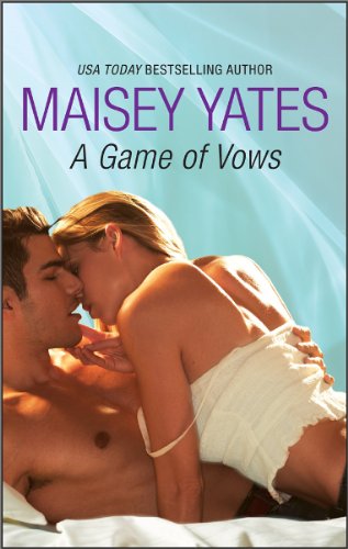  A Game of Vows  by Maisey Yates