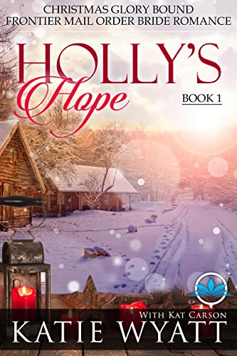 Holly's Hope by Katie Wyatt