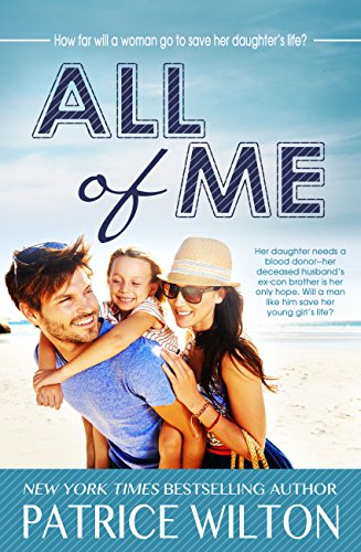  ALL OF ME  by Patrice Wilton