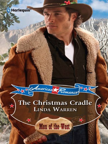  The Christmas Cradle (The Cowboys series Book 1)  by Linda Warren