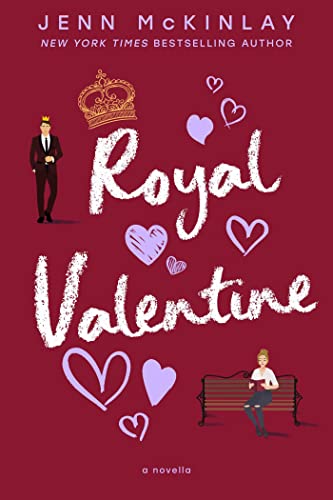  Royal Valentine (A Museum of Literature Romance Book 1)  by Jenn McKinlay
