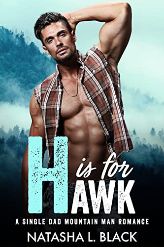 H is for Hawk by Natasha L. Black