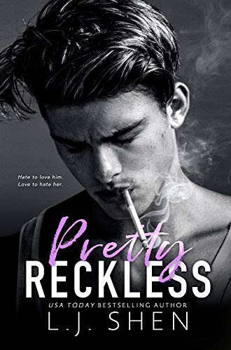  Pretty Reckless (All Saints High Book 1)  by L.J. Shen