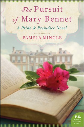 The Pursuit of Mary Bennet: A Pride and Prejudice Novel  by Pamela Mingle