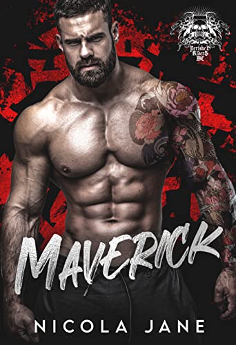  Maverick : The Perished Riders MC Book 1  by Nicola Jane
