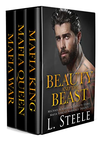  Beauty and the Beast - Michael and Karma’s Complete Story by L.  Steele
