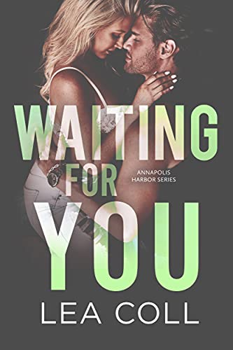  Waiting for You by Lea Coll