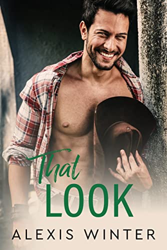  That Look  by Alexis  Winter