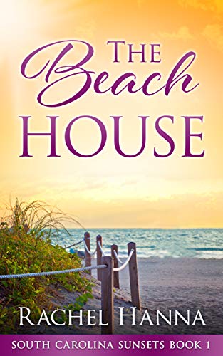  The Beach House by Rachel Hanna