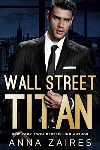  Wall Street Titan by Anna Zaires