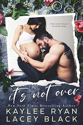  It's Not Over (Fair Lakes Book 1)  by Kaylee Ryan