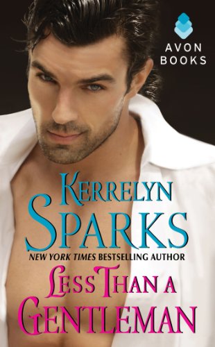  Less Than a Gentleman  by Kerrelyn Sparks