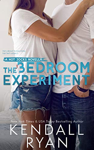  The Bedroom Experiment (Hot Jocks)  by Kendall Ryan