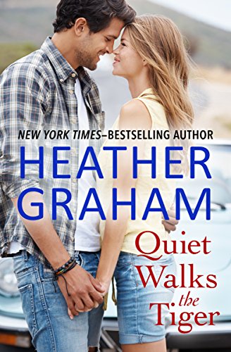  Quiet Walks the Tiger  by Heather Graham