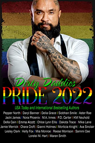  Dirty Daddies Pride 2022  by Daryl Banner