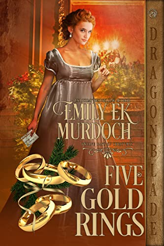  Five Gold Rings by Emily E K Murdoch