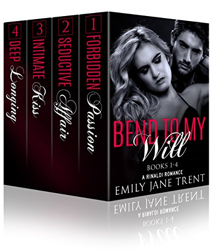  Bend To My Will by Emily Jane Trent