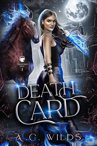  Death Card by A.C. Wilds