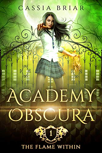   Academy Obscura by Cassia Briar