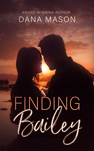   Finding Bailey by Dana Mason