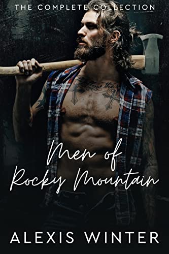  Men of Rocky Mountain by Alexis Winter