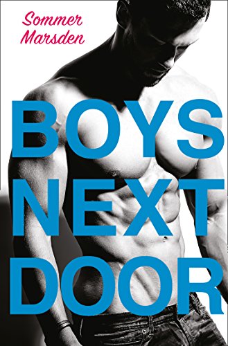  Boys Next Door  by Sommer Marsden