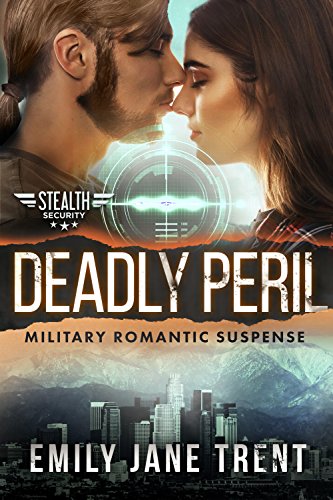  Deadly Peril by Emily Jane Trent