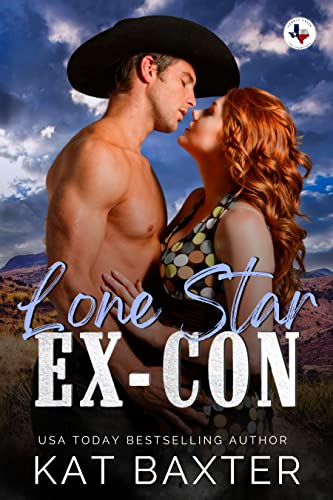  Lone Star Ex-Con by Kat Baxter