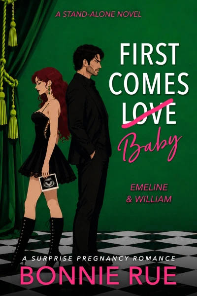 First Comes Baby: Emeline and William